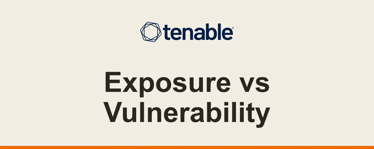 Tenable-logo og Exposure vs Vulnerability, FM CyberSecurity