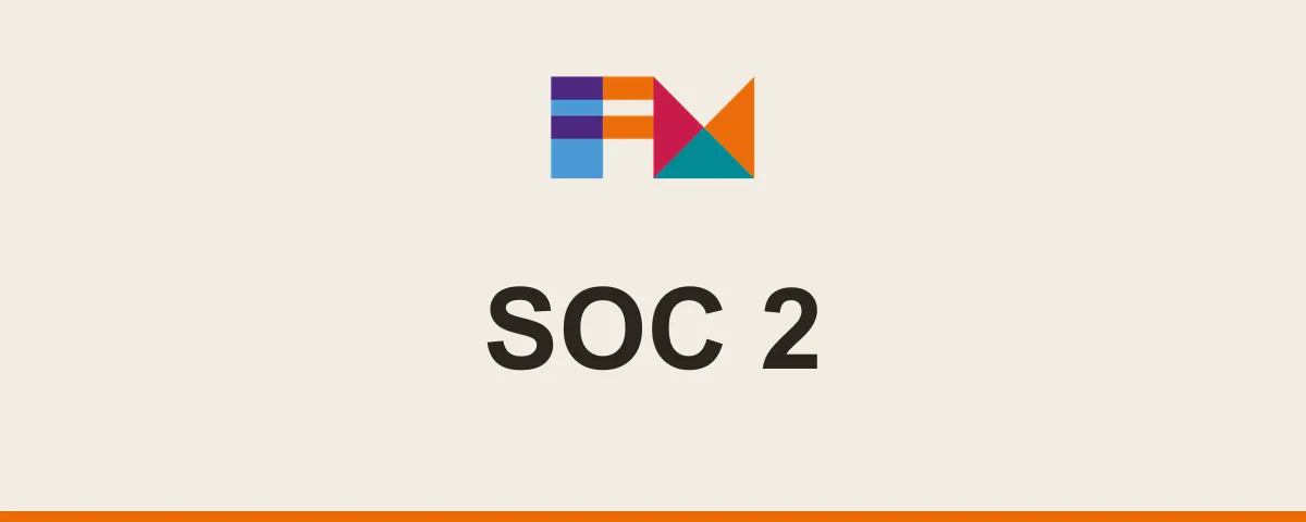 SOC 2, FM CyberSecurity