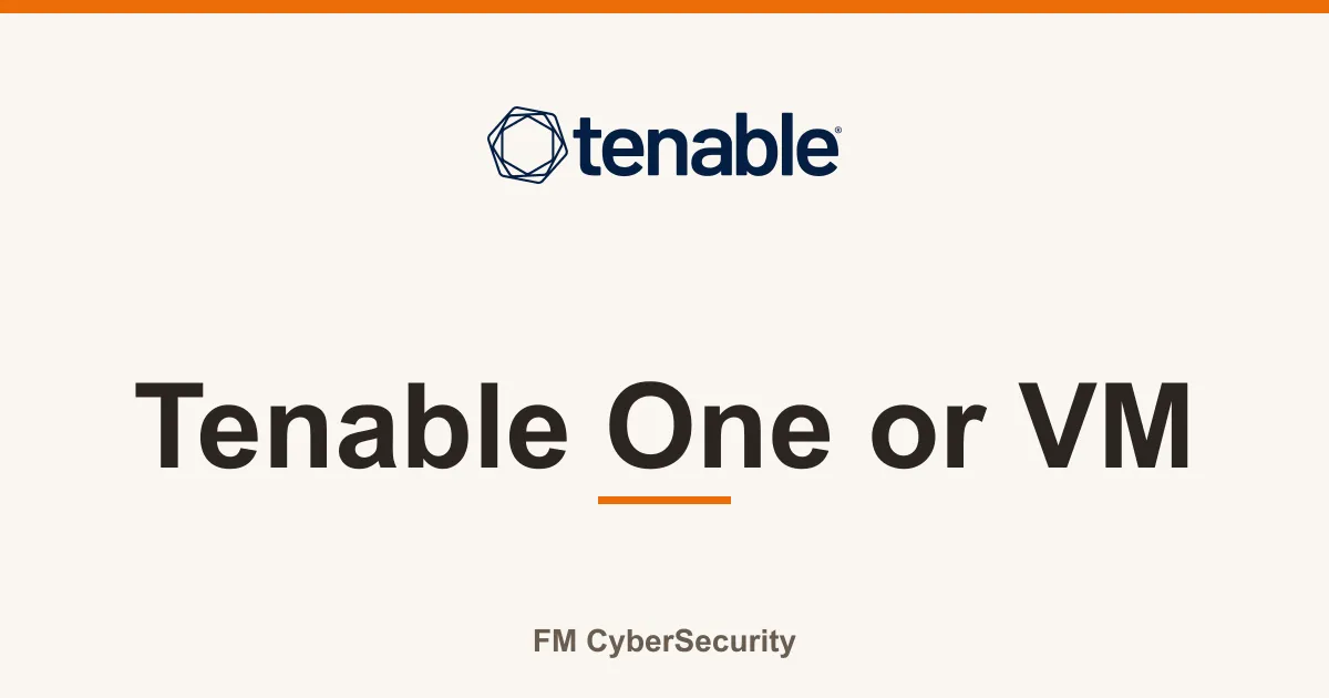 Tenable-logo og Tenable One or VM, FM CyberSecurity forsidegrafikk