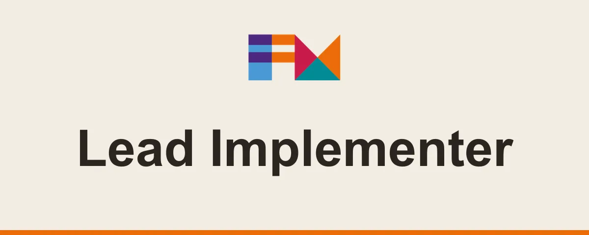 Lead Implementer, FM CyberSecurity